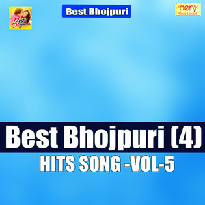 Best Bhojpuri Hits Vol - 5