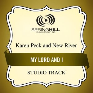 My Lord And I (Studio Track)