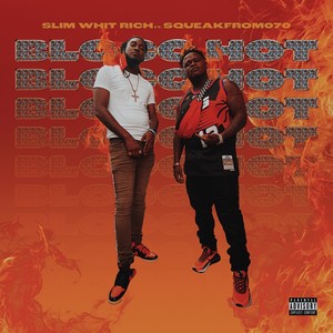 Blocc Hot (Explicit)