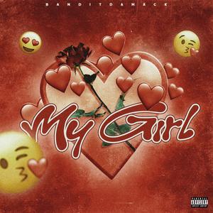 My Girl (Explicit)