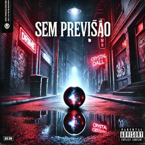 Sem Previsão (Explicit)