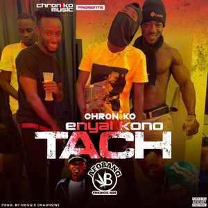 Enyal Kono Tach (Explicit)