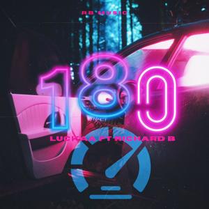 180 (feat. RICHARD B) (Explicit)