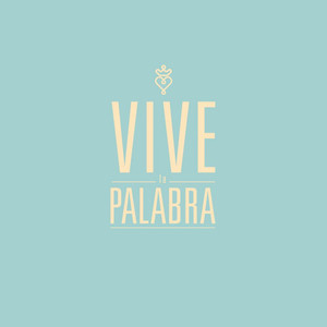 Vive la Palabra