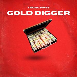 Gold Digger (Explicit)