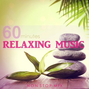 60 Minutes Relaxing Music Non Stop Mix