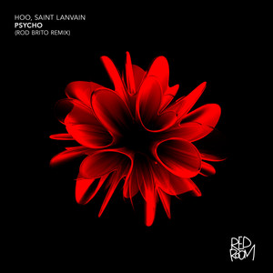 Psycho (Rod Brito Remix)