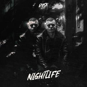 Nightlife (Explicit)