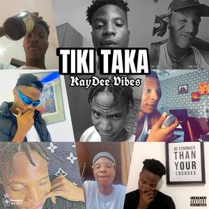 Tiki Taka (Explicit)