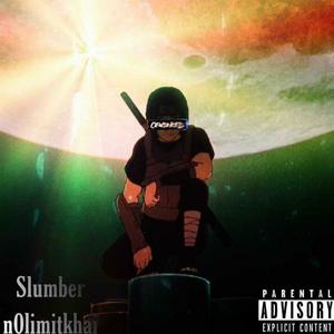 Slumber (Explicit)