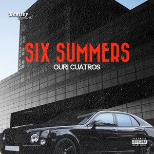 Six Summers (Explicit)