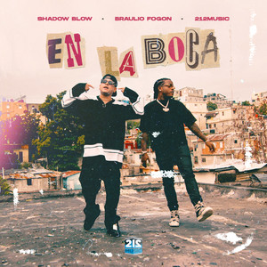 En La Boca (Explicit)