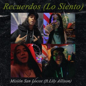 Recuerdos (Lo Siento) (Explicit)