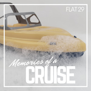 Memories of a Cruise (Explicit)