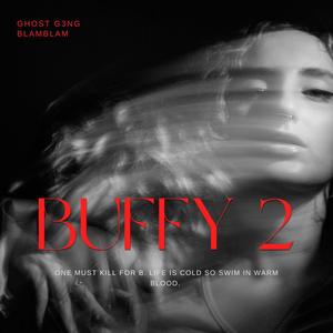 Buffy 2 (Explicit)