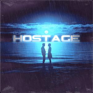 Hostage (Explicit)