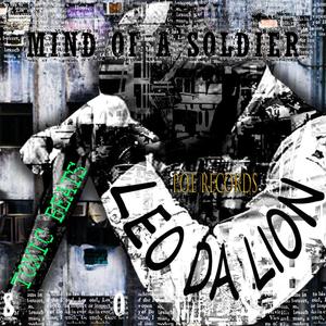 Mind of a Soldier(Toxic Beats) (Explicit)