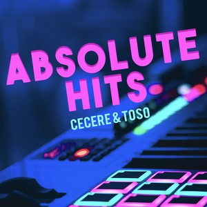 Cecere & Toso - Absolute Hits