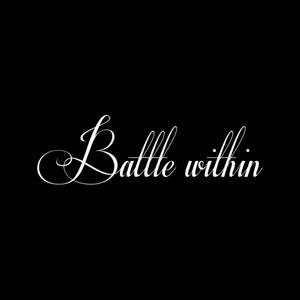 Battle Within (Explicit)