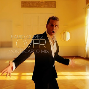 Over (Mauro Brunini & DJ a.d.r.i.a Monte Carlo Mix)