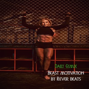 Beast Motivation
