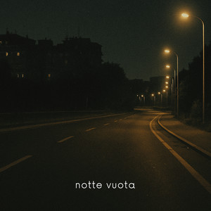 notte vuota