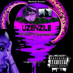 Uzenzile (feat. KayMelody) [Radio Edit]