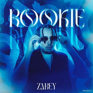 Rookie (feat. Jay Saez) (Explicit)