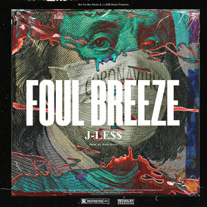 Foul Breeze (Explicit)