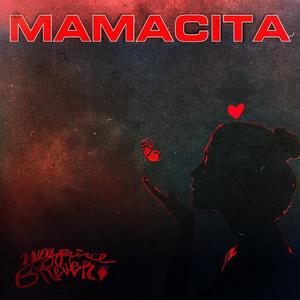 Mamacita (Explicit)