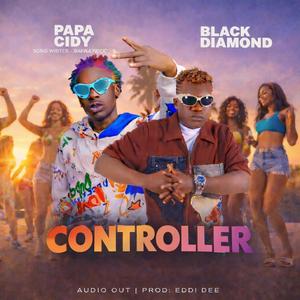 Controller (feat. Black Diamond)