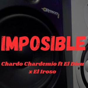 IMPOSIBLE (IMPOSIBLE) [Explicit]