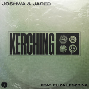 Kerching (feat. Eliza Legzdina) (Explicit)