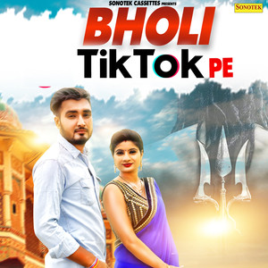 Bholi Tik Tok Pe - Single