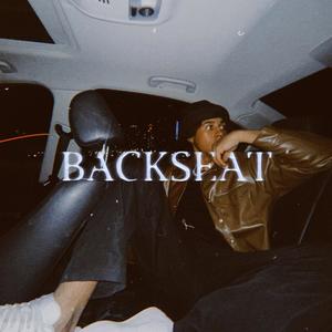 Backseat (Explicit)