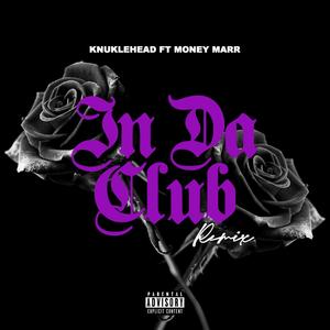 In Da Club (Remix|Explicit)