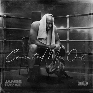 Counted Me Out (Explicit)