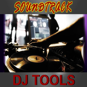 Soundtrack DJ Tools