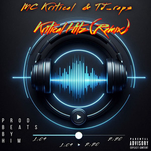 Kritical Hitz (Remix|Explicit)