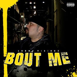 Bout Me (Explicit)