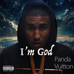 I'm God (Explicit)