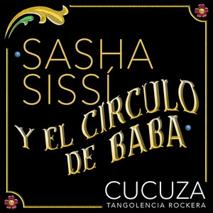 Sasha, Sissí y el círculo de baba