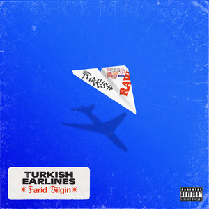Turkish Earlines (Explicit)