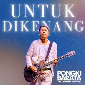 Untuk Dikenang