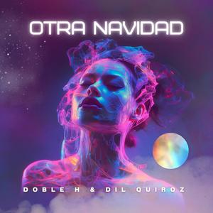 Otra navidad (feat. Dil Quiroz)