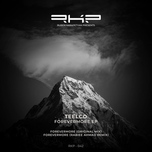 Forevermore (Rabiee Ahmad Remix)
