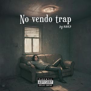 No vendo trap