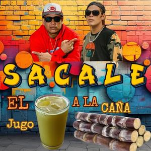 Sacale El Jugo a la caña X El voltaje Lirical