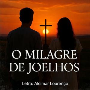 O Milagre de Joelho