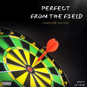 Perfect From The Field (Complete Edition) [Explicit]